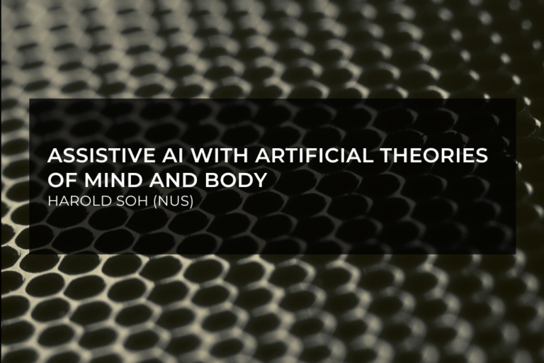 Assistive AI with Artificial Theories of Mind and Body￼